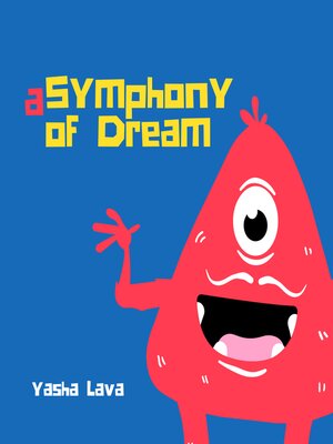cover image of A Symphony of Dreams